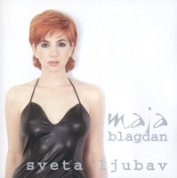 Maja Blagdan - Ja Živim Za Tebe