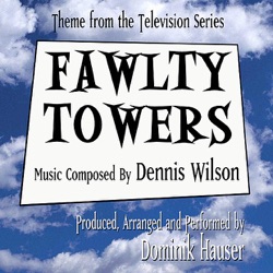 Dominik Hauser - Fawlty Towers