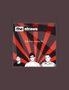 Escucha a The Straws, mira videos musicales, lee su biografía, consulta las fechas de las gira y más.