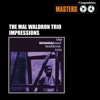 Mal Waldron Trio - You Stepped Out of a Dream