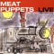 Meat Puppets Live