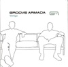 Groove Armada - In My Bones