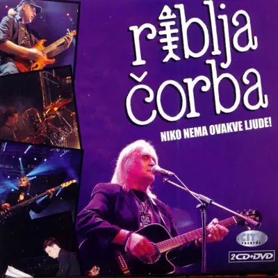Niko nema ovakve ljude!-Live - Riblja Corba Niko nema ovakve ljude!-Live - Riblja Corba