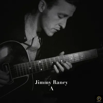 A - Jimmy Raney