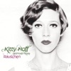Kitty Hoff - Glücklich