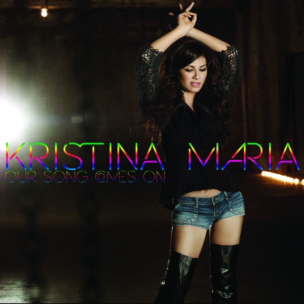 Our Song by Kristina Maria on Energy FM