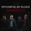 Spoonful of Blues - Throw Me a Line