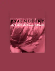 Dengarkan PSALMOETRY, tonton video musik, baca bio, lihat tanggal tur & lainnya!