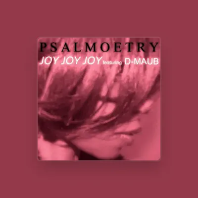 Listen to PSALMOETRY, watch music videos, read bio, see tour dates & more!