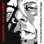 Champion Jack Dupree - Third Degree