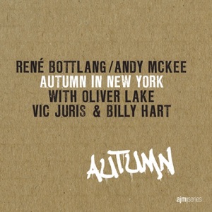 Autumn in New York (feat. Oliver Lake, Vic Juris & Billy Hart)