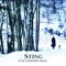Sting - The Snow It Melts The Soonest