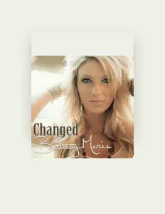 Escucha a Brittany Marie, mira vídeos musicales, lee la biografía, consulta fechas de giras y mucho más.