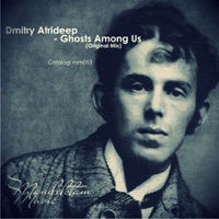 Ghosts Among Us - Single - Dmitry Atrideep