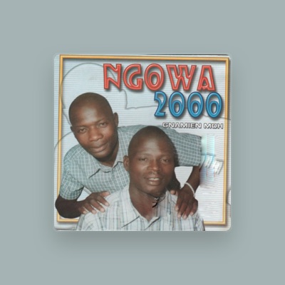 Listen to N'Gowa 2000, watch music videos, read bio, see tour dates & more!