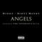 Angels (feat. The Notorious B.I.G.) - Diddy - Dirty Money lyrics