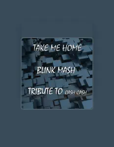 Listen to Blink Mash, watch music videos, read bio, see tour dates & more!