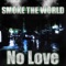 Mighty Mystro (feat. Mystro the Menace) - Smoke the World lyrics