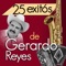 El Loco - Gerardo Reyes lyrics