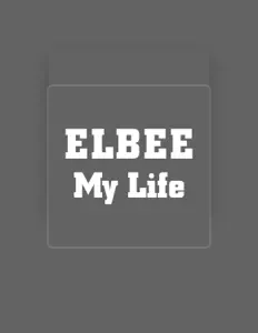 收听 Elbee、观看音乐视频、阅读小传、查看巡演日期等 ！