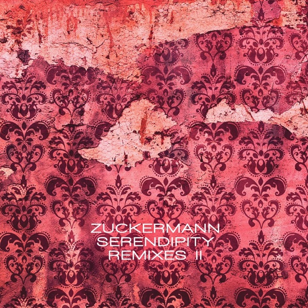 Serendipity Remixes II - EP