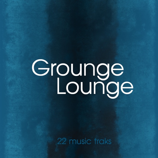 Grounge Lounge - Multi-interprètes