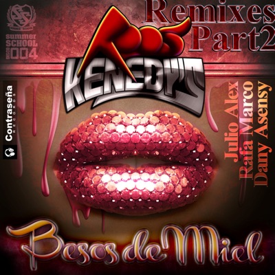 Besos de Miel (Remixes, Pt. 2) - Single