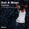 Karine - Sun & Moon lyrics