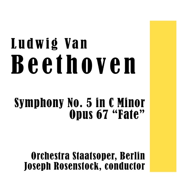 Beethoven: Symphony No. 5 in C Minor, Op. 67 “Fate” - EP artwork