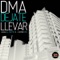 Dejate Llevar - DMA lyrics