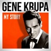 Gene Krupa and His Orchestra