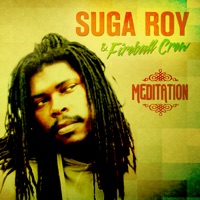 Meditation - Suga Roy & Fireball Crew