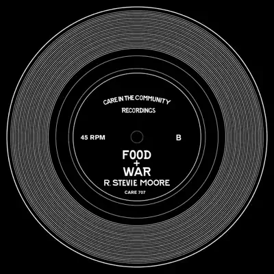 Food & War - Single - R. Stevie Moore