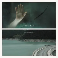 Les Revenants - EP - Mogwai