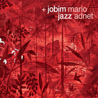 + Jobim Jazz