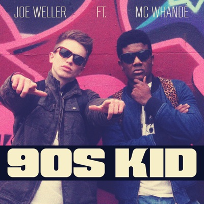 90's Kid (feat. MC Whande) - Single