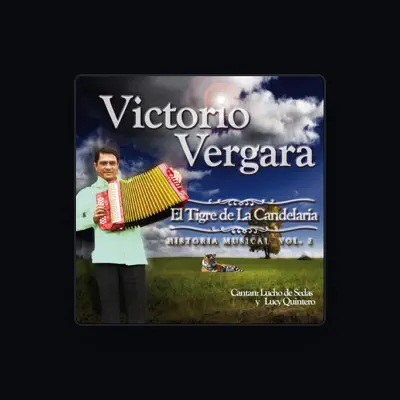 Listen to Victorio Vergara, watch music videos, read bio, see tour dates & more!