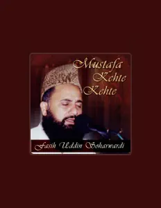 Listen to Fasih Uddin Soharwardi, watch music videos, read bio, see tour dates & more!