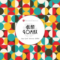 Alan Lomax Sings Great American Ballads - Alan Lomax Alan Lomax Sings Great American Ballads - Alan Lomax