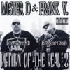 Mister D & Frank V - R.I.P.