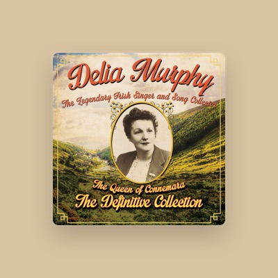 Listen to Delia Murphy, watch music videos, read bio, see tour dates & more!