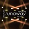 Runaway (Radio Re-Edit) [feat. Zwan] - Single