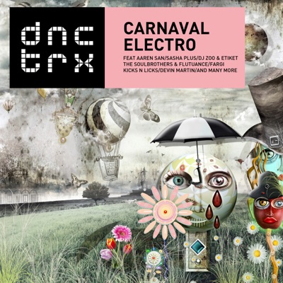 DNCTRX – Carnaval Electro