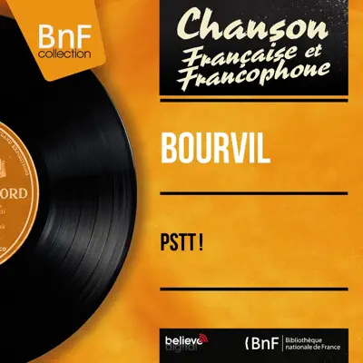 Pstt ! (feat. Jerry Mengo et son orchestre) [Mono Version] - Single - Bourvil