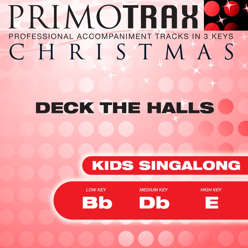 Deck the Halls (Medium Key: Db - Performance Backing Track)
