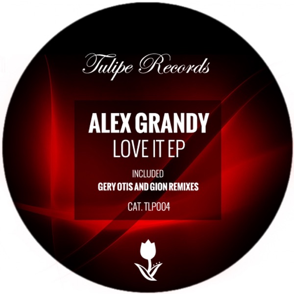 Love It EP