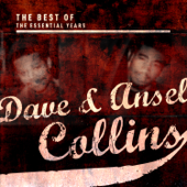 Best Of The Essential Hits: Dave & Ansel Collins