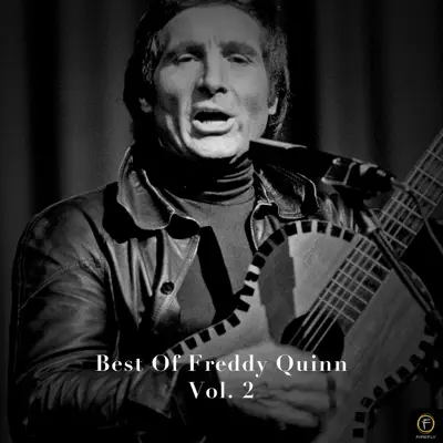 Best Of Freddy Quinn Vol. 2 - Freddy Quinn
