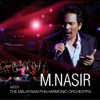 Mustika (Live) - M.Nasir & Malaysian Philharmonic Orchestra