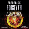 The Devil's Alternative (Unabridged) - Frederick Forsyth